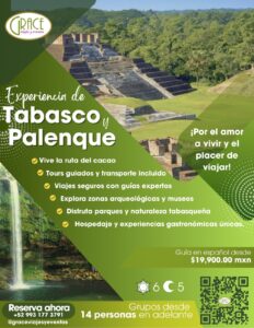 Tabasco y Palenque